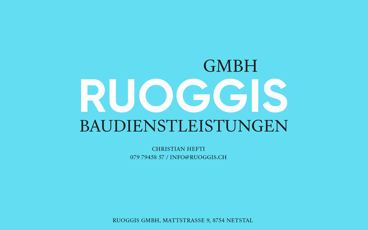 Ruoggis GmbH – Baudienstleistungen - Christian Hefti